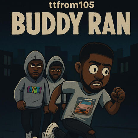 BUDDY RAN cover art