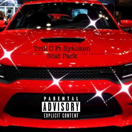 Scat Pack ft. Sykoken