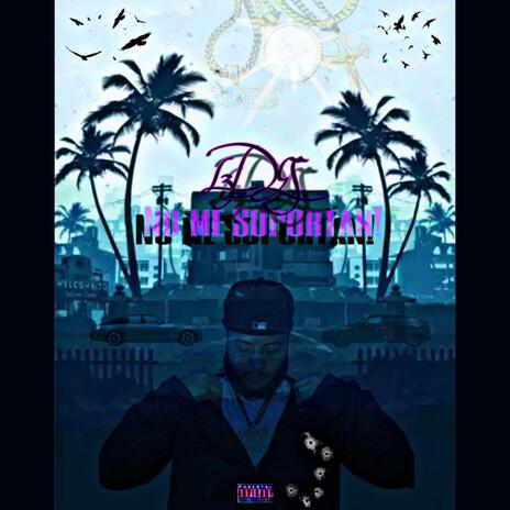 No Me Soportan cover art