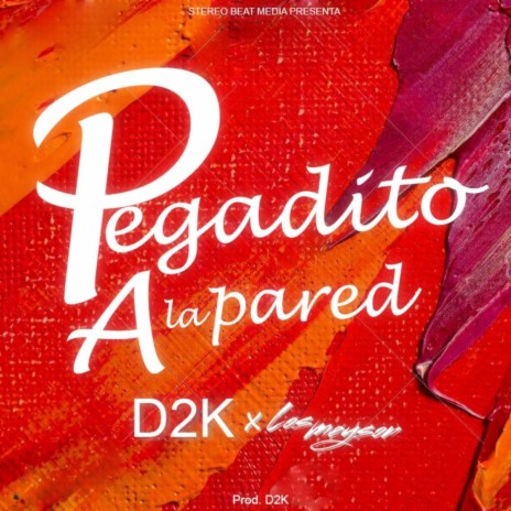 Pegadito a la Pared ft. Los Meyson cover art