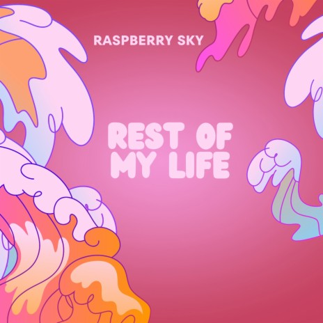 Rest of My Life cover art