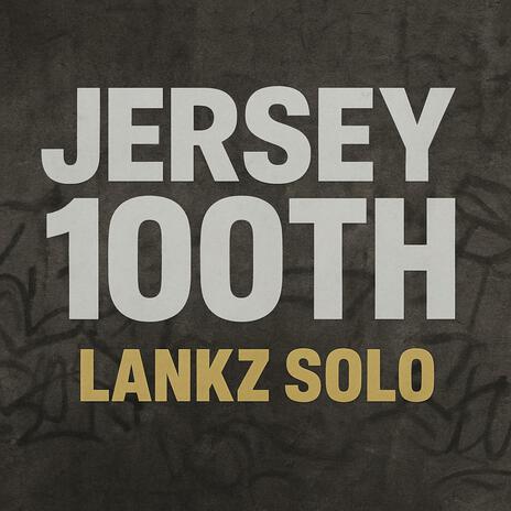 Lankz Solo (Jersey 100th)