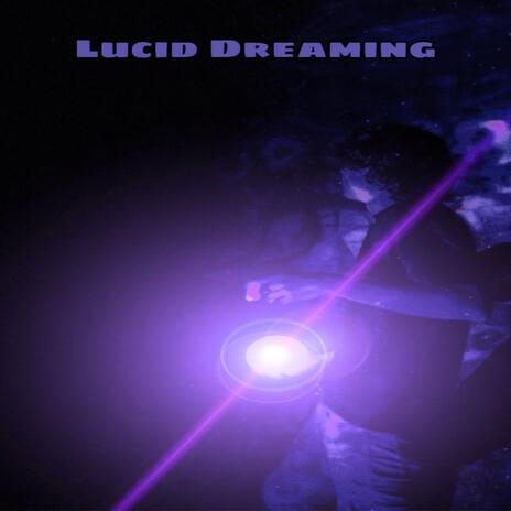 Lucid Dreaming cover art