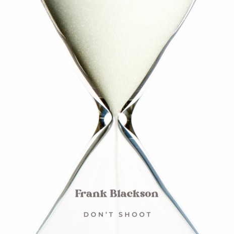 Don't Shoot cover art