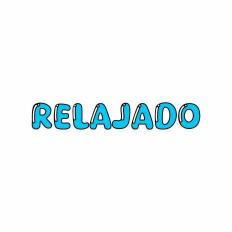 Relajado ft. IGORHH & bioglento real cover art