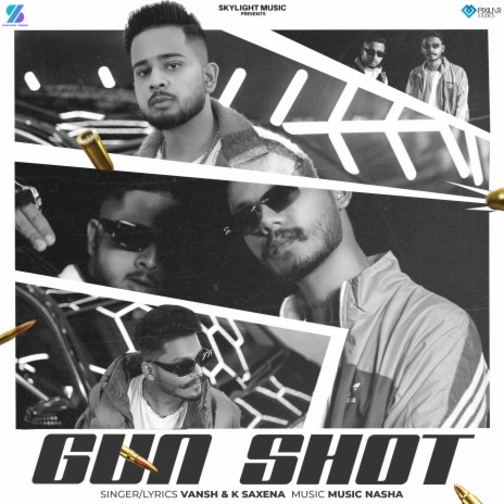 Gun Shot ft. K saxena cover art