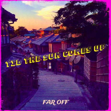 Til the Sun Comes Up cover art