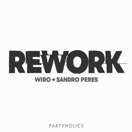 Rework ft. Sandro Peres cover art