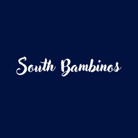 South Bambinos ft. 7 40 cover art
