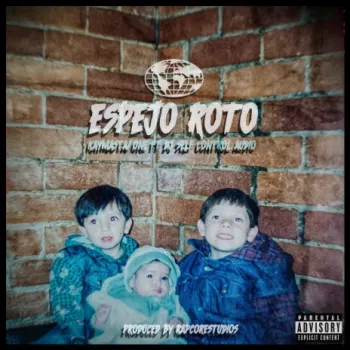 Espejo Roto ft. Dj Self Control Audio cover art