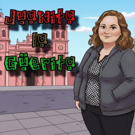 Juanita la Güerita cover art