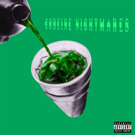 Codeine Nightmares
