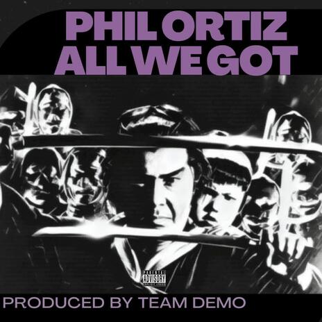 All we got ft. Team Demo cover art