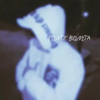 ponte bonita <3 cover art