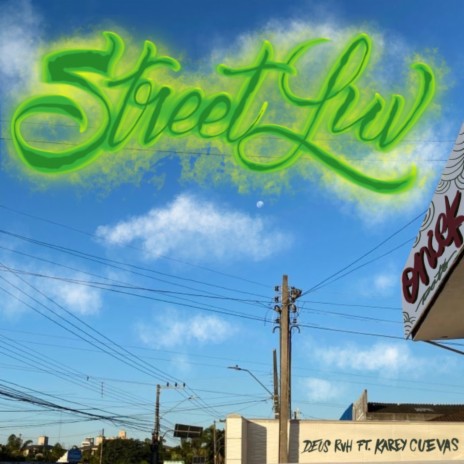Street Luv ft. Karey Cuevas cover art