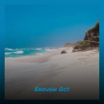Enough Ocs cover art