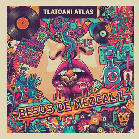 Besos de Mezcal I (Lo-Fi Tumbado)