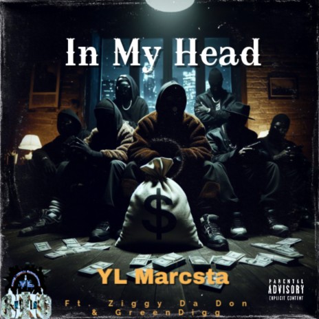 In My Head ft. GreenDigg & Ziggy Da Don