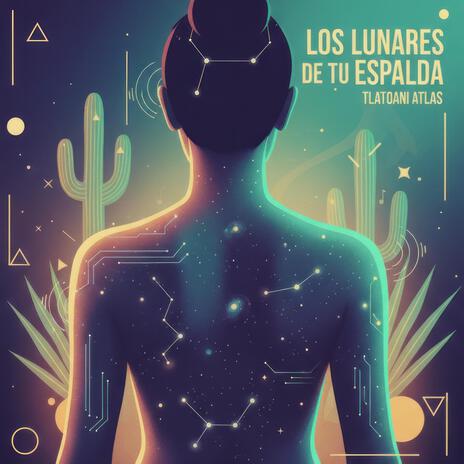 Los Lunares de tu Espalda (Lo-Fi Chill)