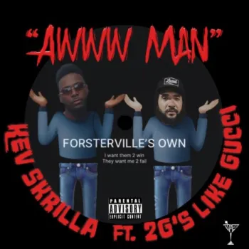 Awww Man ft. 2G's Like Gucci cover art