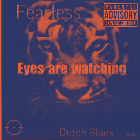 Dutch Black (Fearless/Eyes are watching) cover art