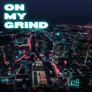 On my grind cover art