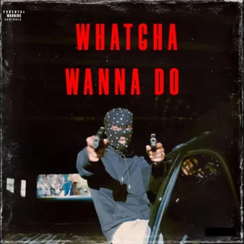 What You Wanna Do cover art