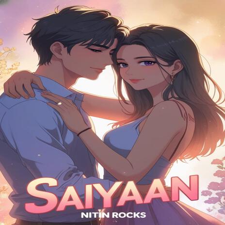Saiyaan ft. Anupama Singh cover art
