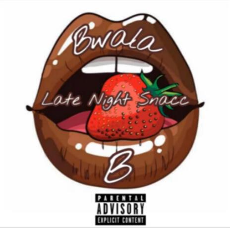 Late Night Snacc cover art