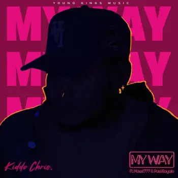 My Way ft. Nexxt777 & Paul Royale cover art