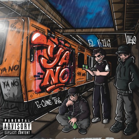 Ya No ft. E-Cone Tks & El B.O.G cover art
