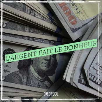 L'ARGENT FAIT LE BONHEUR cover art