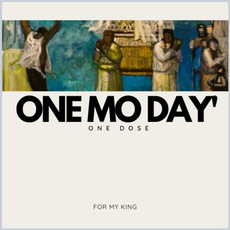 One Mo Day' cover art