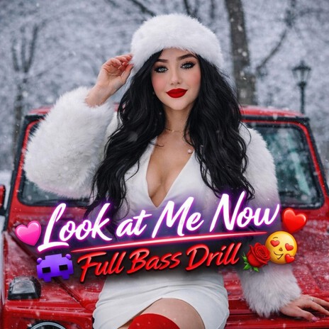 Look at me, look at me now I’m the fire in the crowd Look at me, look at me shine Yeah the whole world’s mine (FULL BASS DRİLL) cover art
