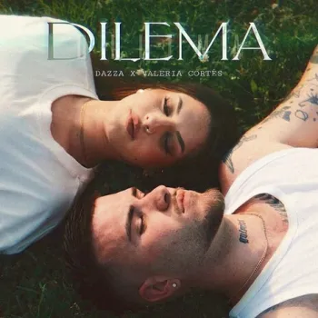DILEMA ft. Valeria Cortés cover art