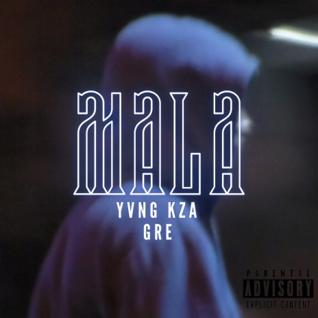 Mala ft. GRE