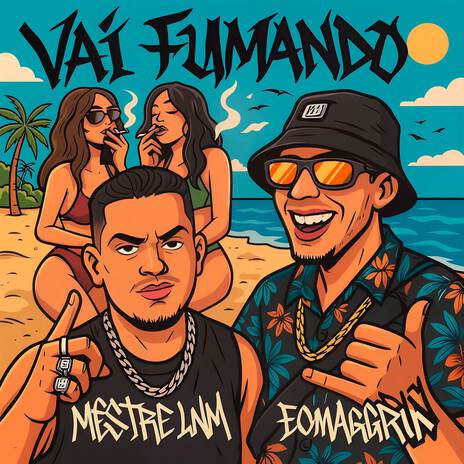 Vai Fumando ft. Eomagrin & Bnb No Beat cover art