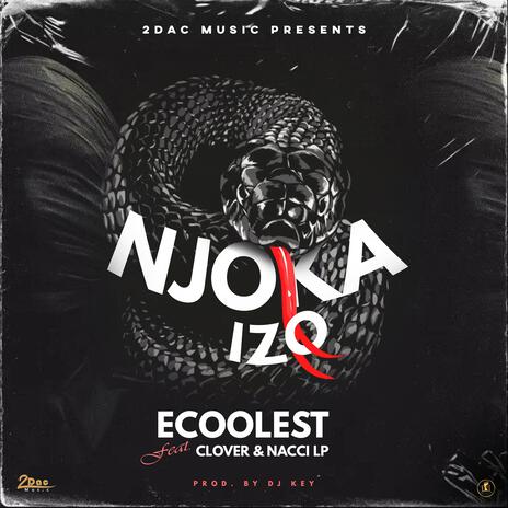 Njoka izo ft. Clover & nacci Lp cover art