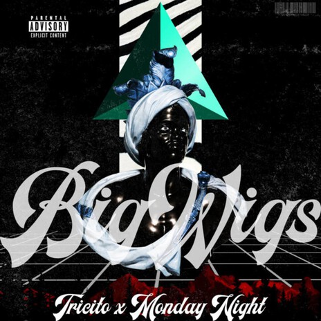 BIGWIGS ft. Monday Night cover art