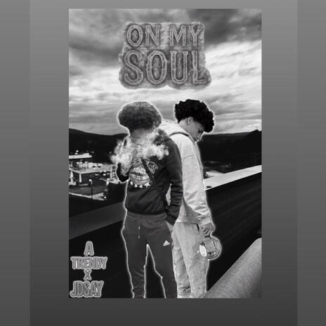 On my soul (ft.Atrendy) cover art