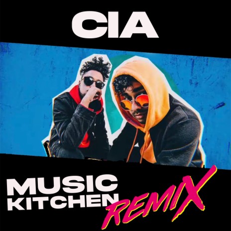 C.I.A (Remix) ft. Arvind Raj cover art