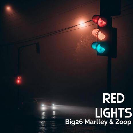 Red Lights ft. Zoop cover art