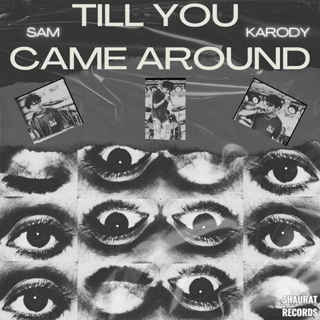Till You Came Around cover art