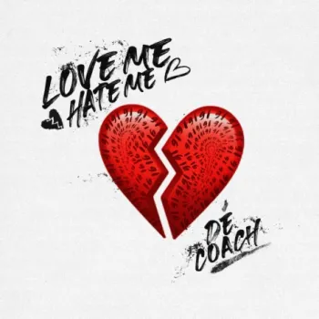 Love Me - Hate Me cover art