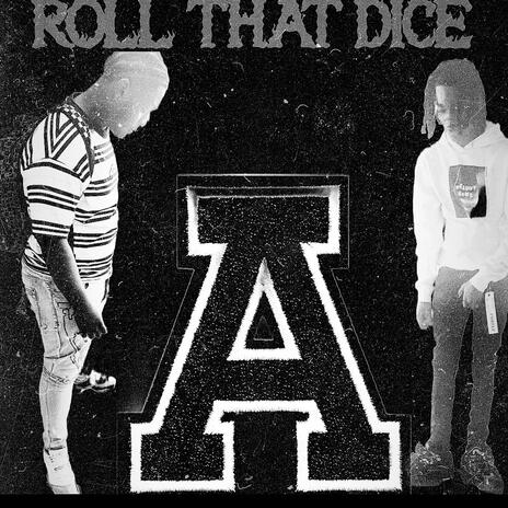 ROLL THAT DICE ft. 1krashout.j cover art