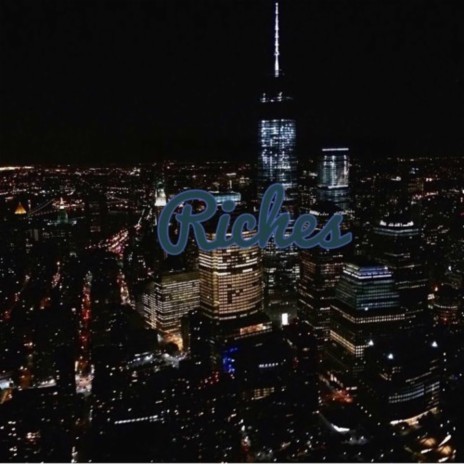 Riches ft. Mince & Y6 cover art