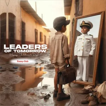 Leaders Of Tomorrow (Happy Children's Day) cover art