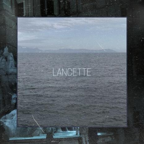 LANCETTE ft. La.Rock & nzw cover art