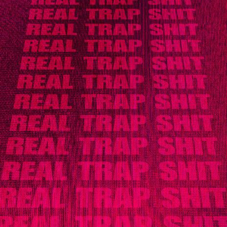real trap shit ft. Cefu cover art