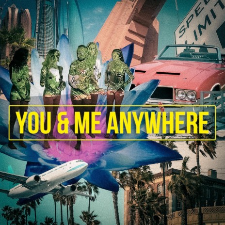 You & Me Anywhere ft. Kat Leon cover art